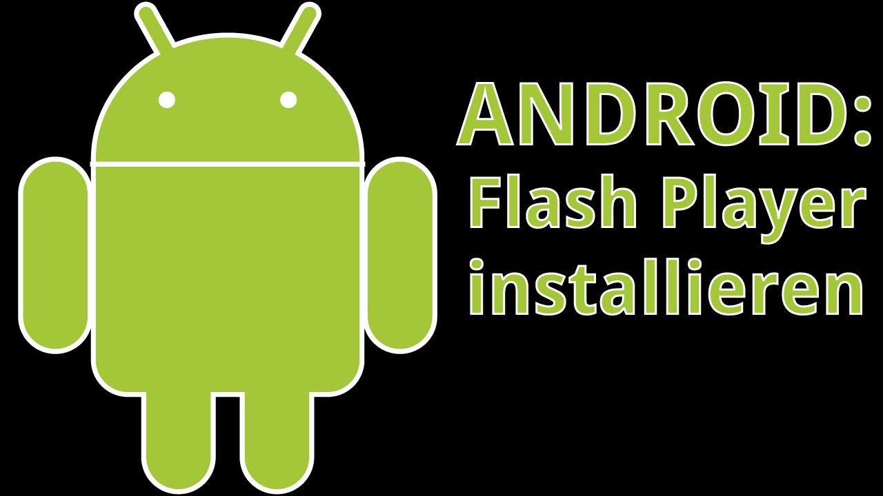 Adobe Flash Player For Android 3.2 Free Download